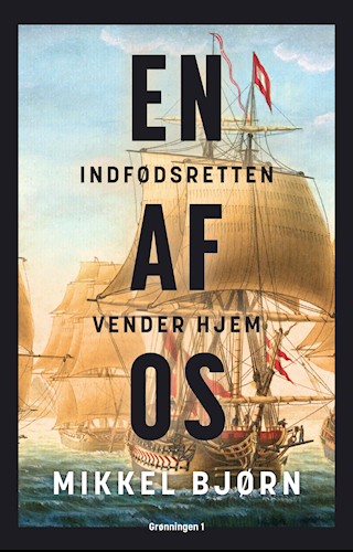 En af os – Indfødsretten vender hjem af Mikkel Bjørn